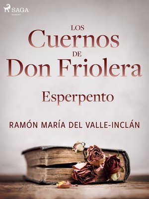 cover image of Los cuernos de don Friolera. Esperpento.